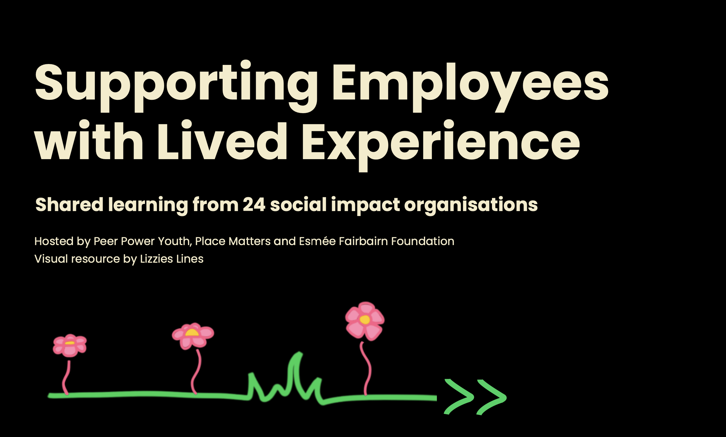 Supporting Employees with Lived Experience - Peer Power Youth